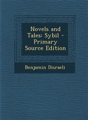 Novels and Tales Sybil - Primary Source Edition,1295705117,9781295705115