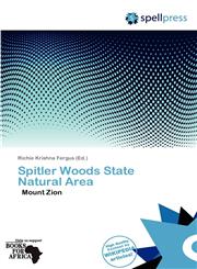 Spitler Woods State Natural Area,613782747X,9786137827475