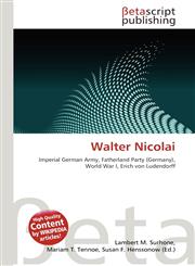 Walter Nicolai,6132269150,9786132269157
