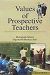 Values of Prospective Teachers,8183563287,9788183563284