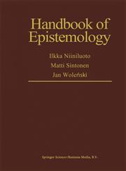 Handbook of Epistemology,1402019858,9781402019852