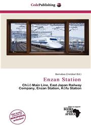 Enzan Station,6137409988,9786137409985