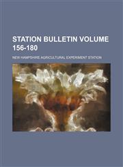 Station bulletin Volume 156-180,115355688X,9781153556880