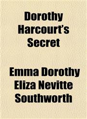 Dorothy Harcourt's Secret,1152508865,9781152508866