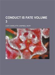 Conduct is Fate Volume 3,1130406903,9781130406900