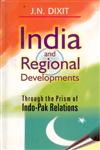 India and Regional Development Through the Prism of Indo-Pak Relations,8121208386,9788121208383
