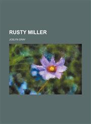 Rusty Miller,1150592583,9781150592584