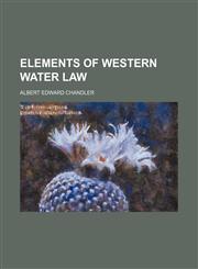 Elements of Western Water Law,1459046080,9781459046085