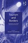 Tourism and Borders Contemporary Issues, Policies and International Research,0754647757,9780754647751