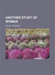 Another Study of Woman,1153586843,9781153586849
