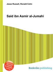 Said Ibn Aamir Al-Jumahi,5511886661,9785511886664