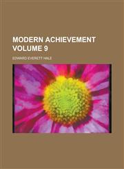 Modern achievement Volume 9,1231003707,9781231003701