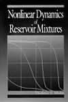 Nonlinear Dynamics of Reservoir Mixtures,0849344166,9780849344169