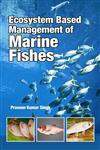 Ecosystem Based Management of Marine Fisheries 1st Edition,9381617090,9789381617090