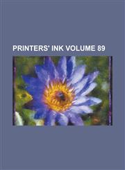 Printers' ink Volume 89,1236865227,9781236865229
