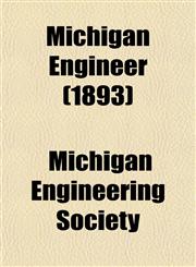 Michigan Engineer (1893),1152418688,9781152418684