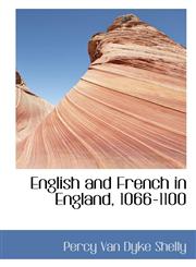 English and French in England, 1066-1100,1103795627,9781103795628