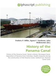 History of the Panama Canal,6130025440,9786130025441