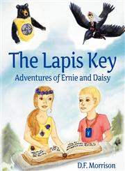 The Lapis Key Adventures of Ernie and Daisy,1770975152,9781770975156