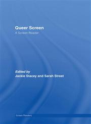 Queer Screen: The Screen Reader (The Screen Readers),0415384303,9780415384308