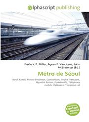 Métro de Séoul,6134271454,9786134271455