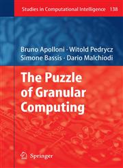 The Puzzle of Granular Computing,3540798633,9783540798637