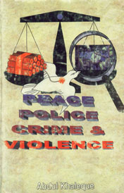 Peace Police Crime and Violence 1st Edition