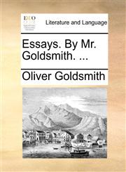 Essays. By Mr. Goldsmith. ...,1140846507,9781140846505