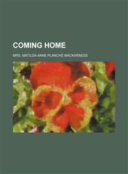 Coming home,1154499391,9781154499391