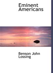 Eminent Americans,1140217747,9781140217749