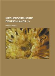 Kirchengeschichte Deutschlands (1 ),1234342324,9781234342326