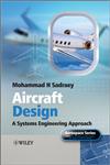 Aircraft Design A Systems Engineering Approach,1119953405,9781119953401