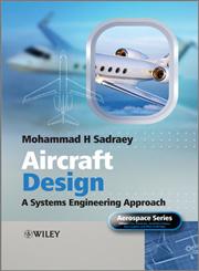 Aircraft Design A Systems Engineering Approach,1119953405,9781119953401