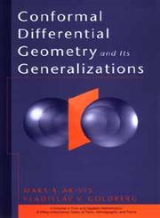 Conformal Differential Geometry and Its Generalizations,0471149586,9780471149583