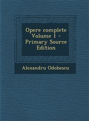Opere Complete Volume 1 - Primary Source Edition,1287783414,9781287783411