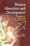 Women Education and Development Perspectives, Issues and Concernsabout,8175414596,9788175414594