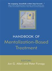 The Handbook of Mentalization-Based Treatment,0470015616,9780470015612