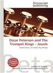 Oscar Peterson and The Trumpet Kings - Jousts,6137635740,9786137635742