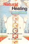 Natural Healing Through Ayurveda Corrected Edition,8120812433,9788120812437