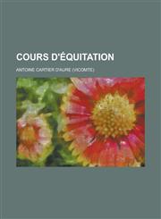 Cours D'Equitation,1234518228,9781234518226
