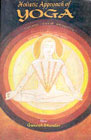 Holistic Approach of Yoga 1st Edition,8171694977,9788171694976