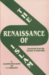 The Renaissance of Islam Translated from the German of Adam Mez 3rd Improved Edition,8171511244,9788171511242