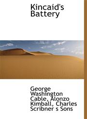 Kincaid's Battery,1140248278,9781140248279