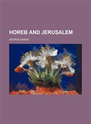 Horeb and Jerusalem,1154740269,9781154740264