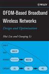 OFDM-Based Broadband Wireless Networks Design and Optimization,0471723460,9780471723462