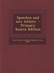 Speeches and New Letters - Primary Source Edition,1293793035,9781293793039