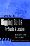 Uva's Rigging Guide for Studio and Location,0240803922,9780240803920