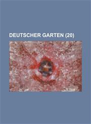 Deutscher Garten (20 ),123488495X,9781234884956