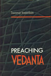 Preaching Vedanta 1st Edition,8170173507,9788170173502