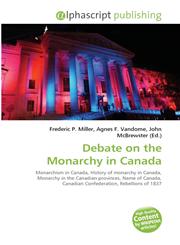 Debate on the Monarchy in Canada,6130042507,9786130042509